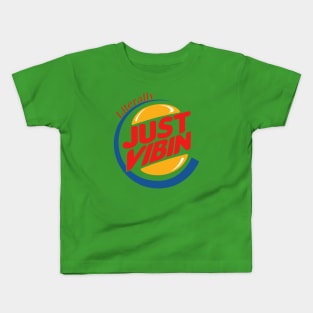 Literally Just Vibin Kids T-Shirt